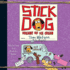 Stick Dog Dreams of Ice Cream (Stick Dog Series, Book 4)