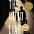 The Good Liar: a Novel