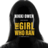 The Girl Who Ran Lib/E