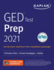Ged Test Prep 2021: 2 Practice Tests + Proven Strategies + Online (Kaplan Test Prep)
