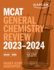 Mcat General Chemistry Review 2023-2024: Online + Book (Kaplan Test Prep)