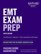 emt exam prep sixth edition focused prep for the nremt cognitive exam