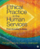 Ethical Practice in the Human Services From Knowing to Being