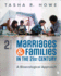 Marriages and Families in the 21st Century: a Bioecological Approach