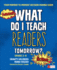 What Do I Teach Readers Tomorrow? Fiction, Grades 3-8: Your Moment-to-Moment Decision-Making Guide (Corwin Literacy)