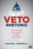 Veto Rhetoric: a Leadership Strategy for Divided Government