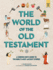 The Curious Kid's Guide to the World of the Old Testament Weapons, Gods, and Kings 2
