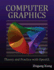 Computer Graphics: Theory and Practice With Opengl