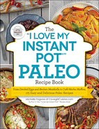 i love my instant potr paleo recipe book from deviled eggs and reuben meatb