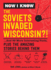 Now I Know: the Soviets Invaded Wisconsin? ! : ...and 99 More Interesting Facts, Plus the Amazing Stories Behind Them