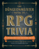 dungeonmeister book of rpg trivia 400 epic questions to quiz your friends a