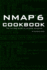 Nmap 6 Cookbook: the Fat Free Guide to Network Security Scanning