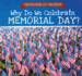 Why Do We Celebrate Memorial Day?