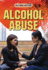 Alcohol Abuse (Overcoming Addiction)