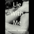 Lie With Me: a Novel (Audio Cd)