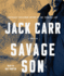 Savage Son: a Thriller