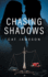 Chasing Shadows