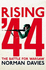 Rising 44