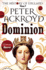 Dominion: a History of England Volume V (the History of England)