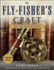 The Fly-Fisher's Craft: the Art and History: Augmented Edition