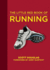 The Little Red Book of Running (Little Red Books)