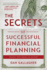 The Secrets of Successful Financial Planning: Inside Tips From an Expert