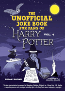 unofficial joke book for fans of harry potter vol 4