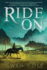 Ride on: a Novel