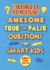 The World Almanac Awesome True-Or-False Questions for Smart Kids