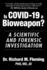 Is Covid-19 a Bioweapon? : a Scientific and Forensic Investigation