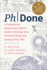 Phdone: A Professional Dissertation Editor's Guide to Writing Your Doctoral Thesis and Earning Your PhD