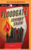 Floodgate: a Novel