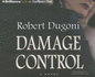 Damage Control: a Novel