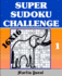 Super Sudoku Challenge 1: 16x16