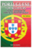 Portuguese for Beginners: The Best Handbook for Learning to Speak Portuguese