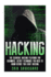 Hacking: Computer Hacking: the Essential Hacking Guide for Beginners, Everything You Need to Know About Hacking, Computer Hacking, and Security...Bugs, Security Breach, How to Hack)