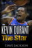 Kevin Durant: Kevin Durant: The Star. Easy to read children sports book with great graphic. All you need to know about Kevin Durant, one of the best basketball legends. (Sports book for Kids)