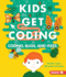 Coding, Bugs, and Fixes (Kids Get Coding)