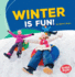 Winter is Fun! Format: Paperback