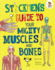 Stickmen's Guide to Your Mighty Muscles and Bones Format: Library
