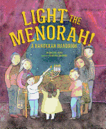light the menorah a hanukkah handbook