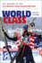 World Class  the Making of the U.S. Women's CrossCountry Ski Team