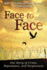 Face to Face: Our Story of Crime, Repentance, and Forgiveness