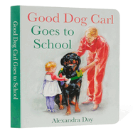 good dog carl goes to school
