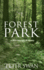 Forest Park: A Rick Conwright, PI Mystery