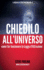 Chiedilo all'Universo: Come far funzionare la Legge d'Attrazione