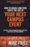 How to Double and Even TRIPLE The Size of Your Next Campus Event: The Only Campus Event Planning Book You Will EVER Need