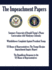 The Impeachment Papers: Summary Transcript of Donald Trump's Phone Conversation with Volodymyr Zelensky; Whistleblower Complaint Against President Trump; US House of Representatives: The Trump-Ukraine Impeachment Inquiry Report; The Republican Response...