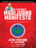 Jesse Ventura's Marijuana Manifesto: How Lies, Corruption, and Propaganda Kept Cannabis Illegal