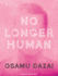 No Longer Human